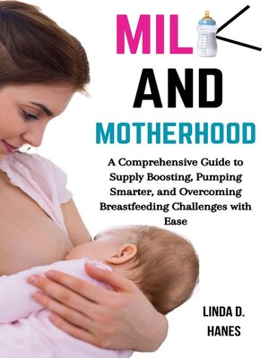 cover image of Milk and Motherhood
